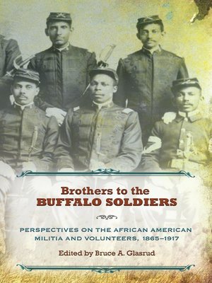 cover image of Brothers to the Buffalo Soldiers